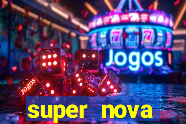 super nova itabirito itabirito portal supernova.com.br